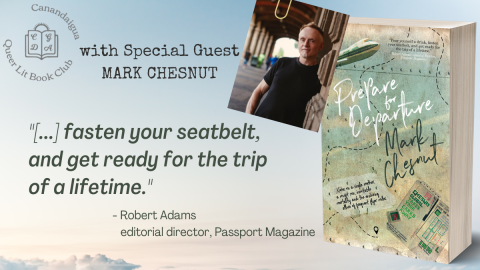 Canandaigua Queer Lit Book Club with special guest Mark Chesnut. "...fasten your seatbelt, and get ready for the trip of a lifetime."- Robert Adams editorial director from Passport magazine.