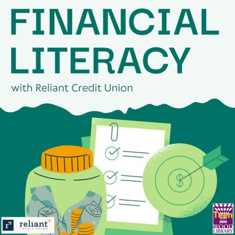 Financial literacy with Reliant Credit Union with photos of change in a jar, a spreadsheet, and a clock