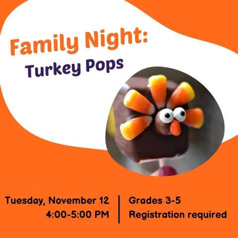 family night turkey pops