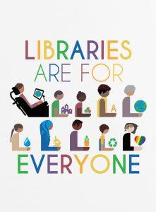 Libraries are for everyone