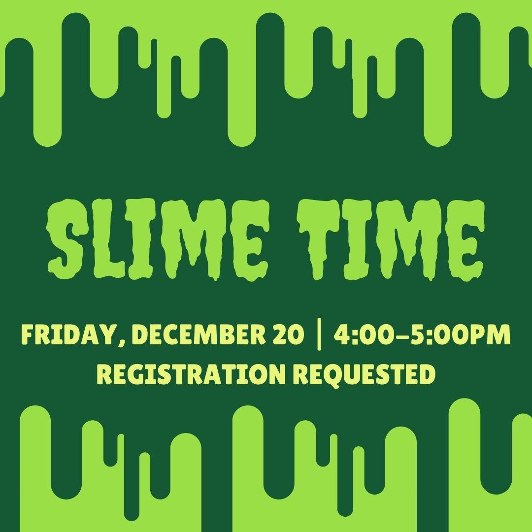 slime time